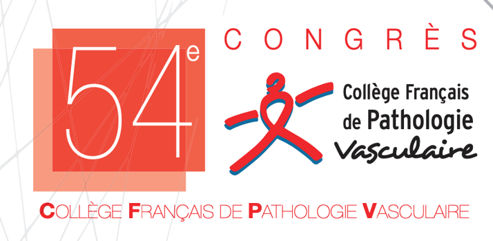 54ème Congrès Annuel Du Collège Français de Pathologie Vasculaire
